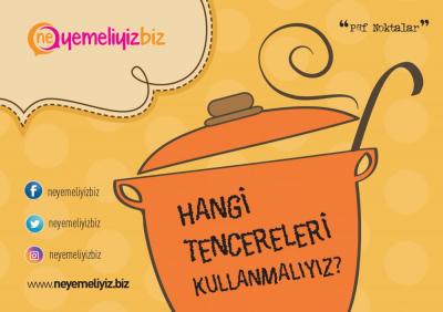 Doğru tencere mi kullanıyoruz ?